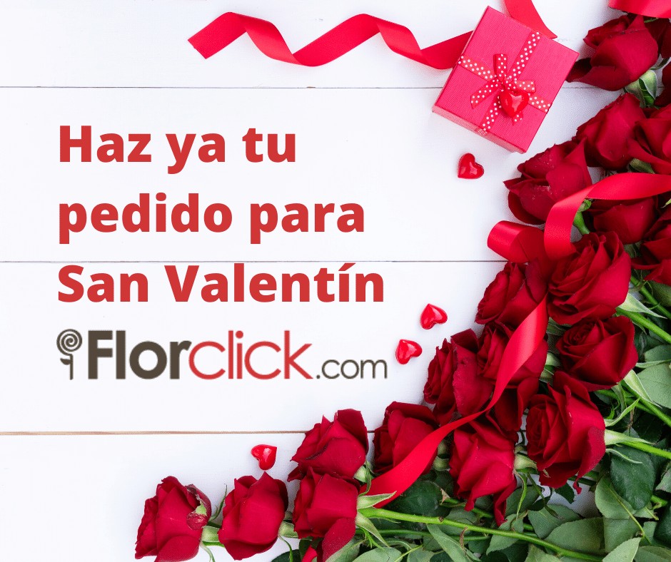 Prepara San Valentín con los regalos de Florclick.com