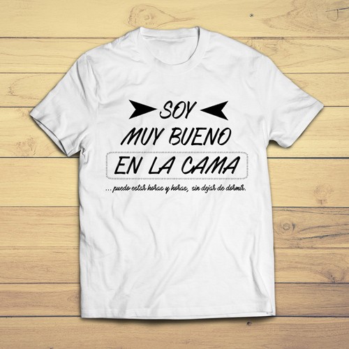 Camiseta Soy muy bueno en la cama